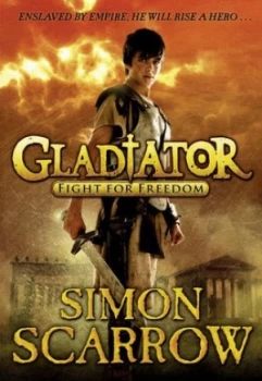 Image of Gladiator by Simon Scarrow Hardback
