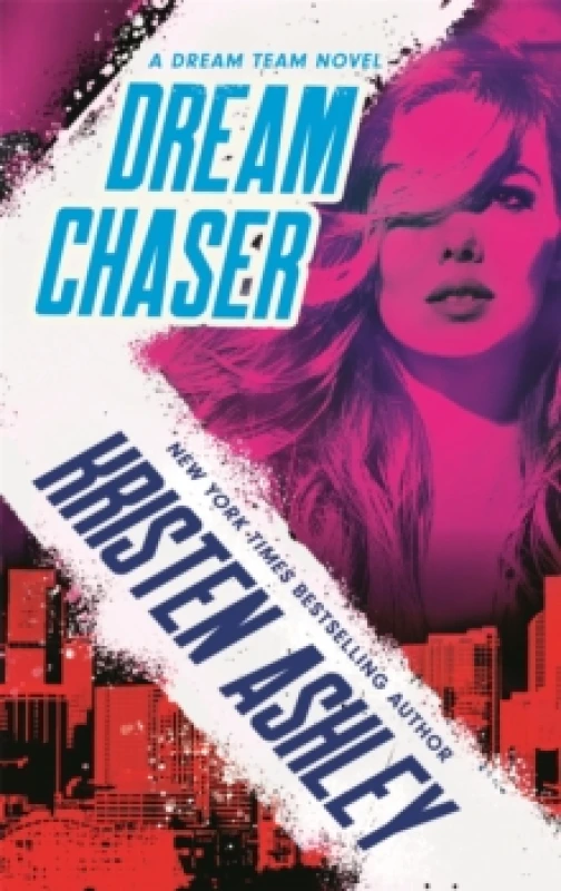 Image of Dream Chaser. Paperback. By Kristen Ashley Books