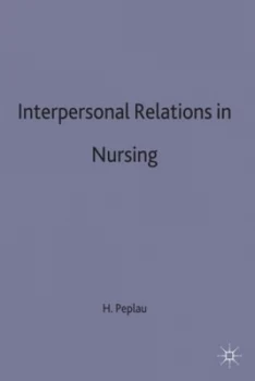 Image of Interpersonal relations in nursing by Hildegard E Peplau