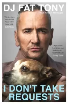 Image of I Don't Take Requests : 'If you want to change your life...read this book.' TRACEY EMIN