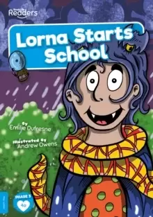 Image of Lorna Starts School