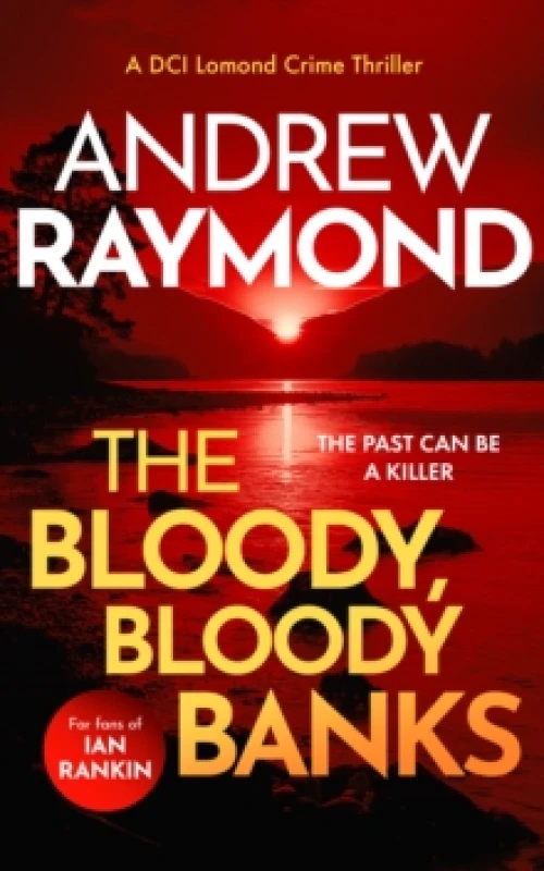 Image of The Bloody, Bloody Banks. Paperback. By Andrew Raymond Books