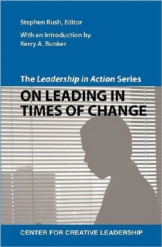 Image of The Leadership in Action Series : On Leading in Times of Change Paperback / softback