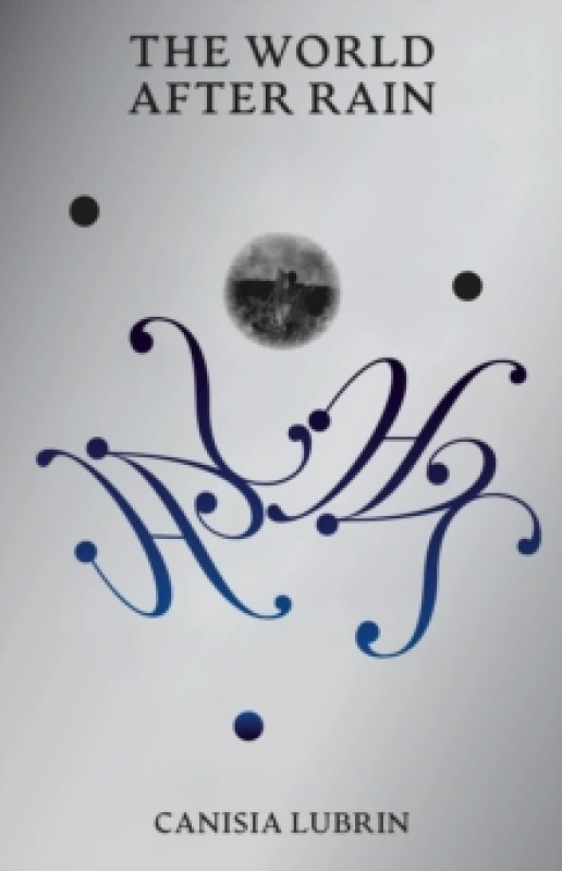 Image of The World After Rain. Paperback. By Canisia Lubrin Books