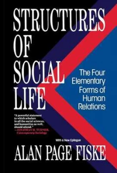 Image of Structures of Social Life by Alan Page Fiske Paperback