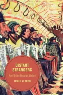 Image of Distant Strangers : How Britain Became Modern