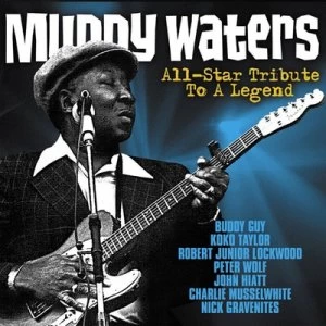 Image of Muddy Waters All-star Tribute to a Legend by Various Artists CD Album