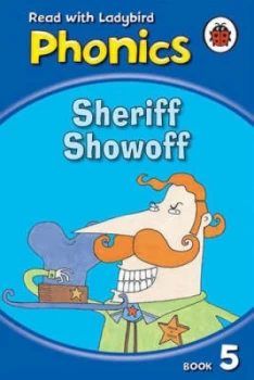 Image of Sheriff Showoff Hardback