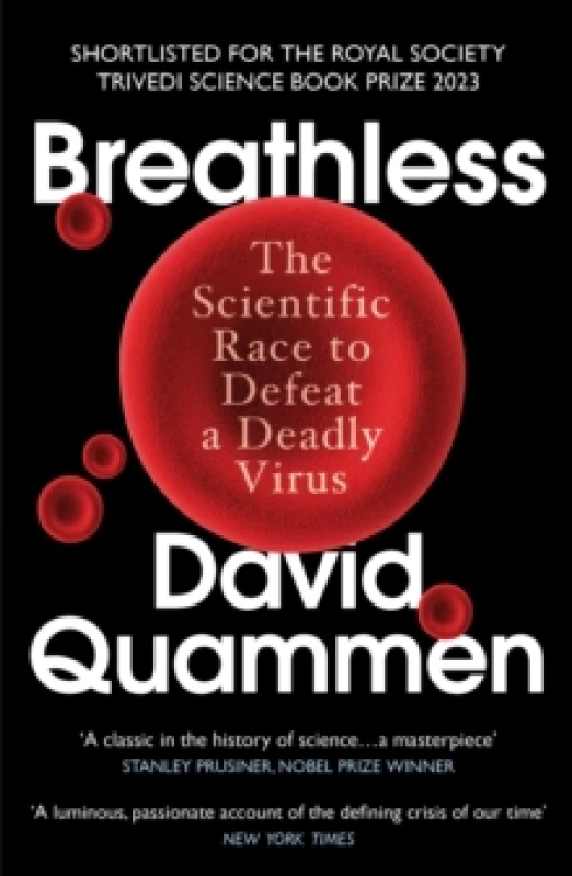 Image of Breathless : The Scientific Race to Defeat a Deadly Virus Paperback / softback