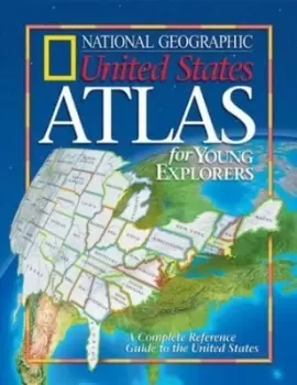 Image of National Geographic United States atlas for young explorers - National Geographic Society - Hardback - Used