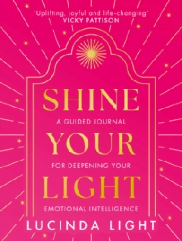 Image of Shine Your Light. Hardback. By Lucinda Light Books