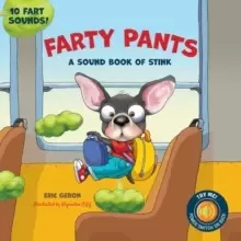 Image of Farty Pants : A Sound Book of Stink - 10 Fart Sounds!