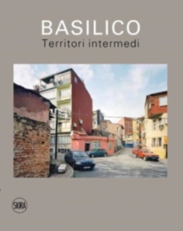 Image of Gabriele Basilico (Italian edition) : Territori intermedi / In-between territories Hardback