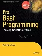 Image of pro bash programming scripting the linux shell