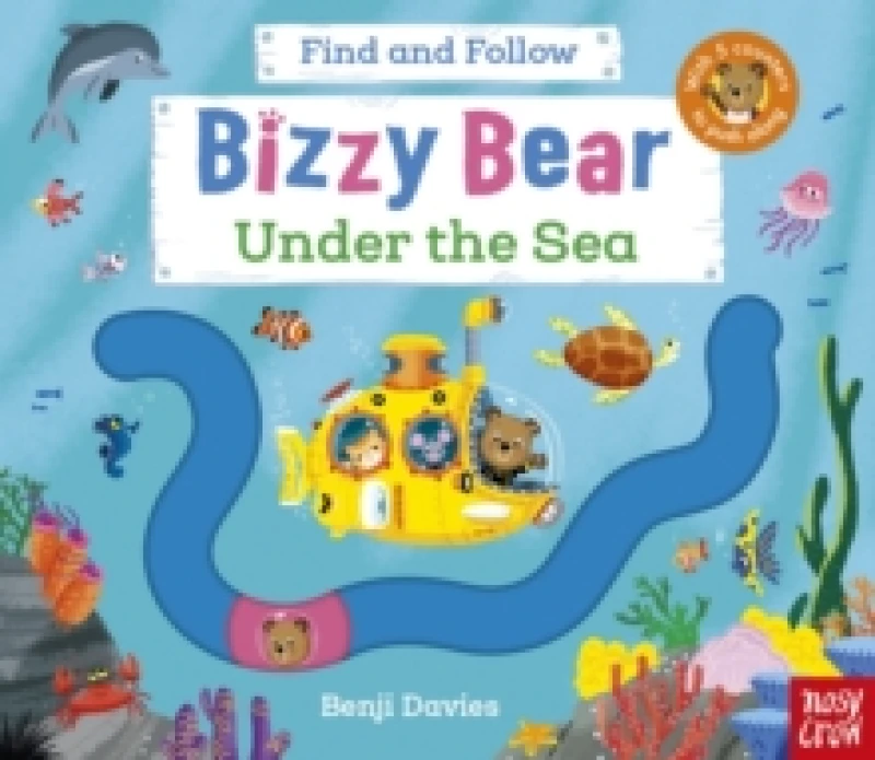 Image of Bizzy Bear Find and Follow: Under the Sea : with 4 sliding counters Board book