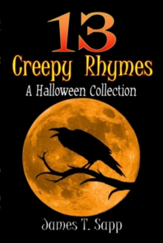 Image of 13 Creepy Rhymes : A Halloween Collection Paperback / softback