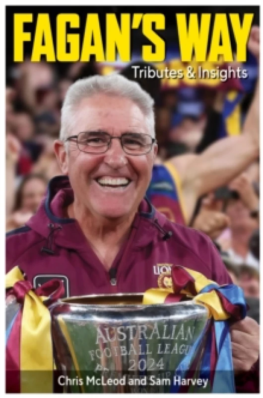 Image of Fagan's Way : Tributes & Insights Paperback / softback
