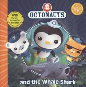 Image of Octonauts and the Whale Shark. by Simon and Schuster UK Paperback