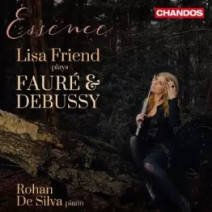 Image of Essence Lisa Friend Plays Faure & Debussy by Gabriel Faure CD Album