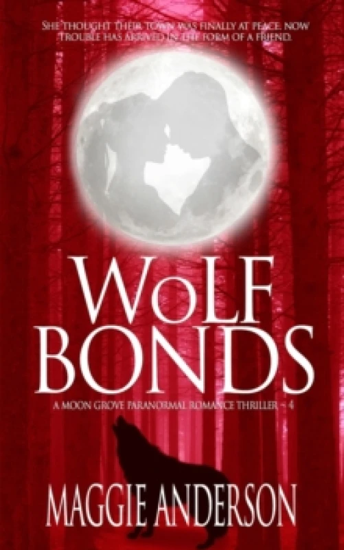 Image of Wolf Bonds. Paperback. By Maggie Anderson Books
