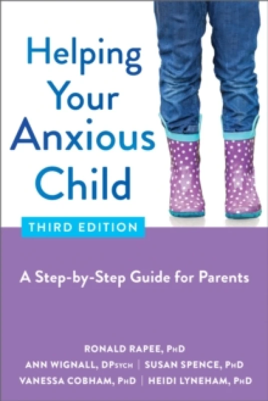 Image of Helping Your Anxious Child : A Step-by-Step Guide for Parents Paperback / softback