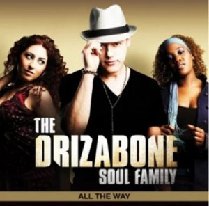 Image of All the Way by The Drizabone Soul Family CD Album