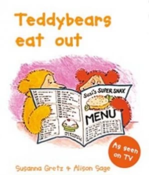 Image of Teddybears Eat Out by Susanna Gretz and Alison Sage Paperback
