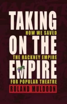 Image of Taking on the Empire by Roland Muldoon Book
