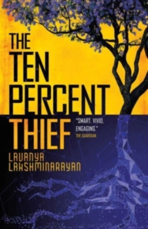 Image of The Ten Percent Thief : Shortlisted for the 2024 Arthur C. Clarke Award! Paperback / softback