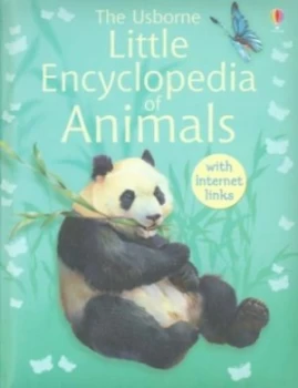 Image of The Usborne Little Encyclopedia of Animals by Paul Dowswell and Fiona Johnson and Judy Tatchell and Margaret Rostron Hardback