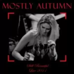 Image of Mostly Autumn - Still Beautiful: Live 2011 CD Album - Used
