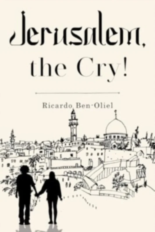 Image of Jerusalem, the Cry! Paperback / softback