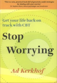 Image of Stop Worrying by Ad Kerkhof Book