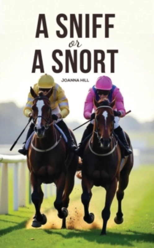 Image of A Sniff or a Snort. Paperback. By Joanna Hill Books