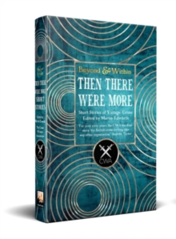 Image of Then There Were More Short Stories : From the Crime Writer's Association Hardback