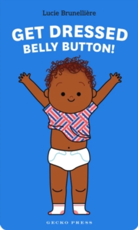 Image of Get Dressed, Belly Button! Board book