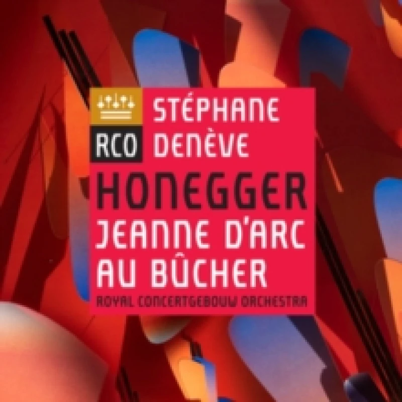 Image of Honegger: Jeanne D'Arc Au Bcher SACD
