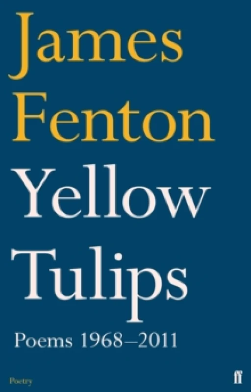 Image of Yellow Tulips. Paperback. By James Fenton Books