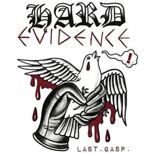 Image of Hard Evidence - Last Gasp Vinyl