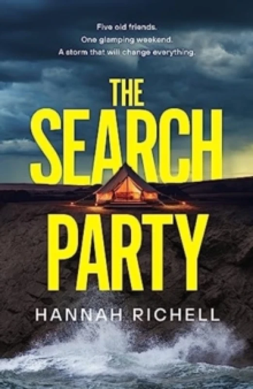 Image of The Search Party : the GRIPPING and SUSPENSFUL destination crime thriller Hardback