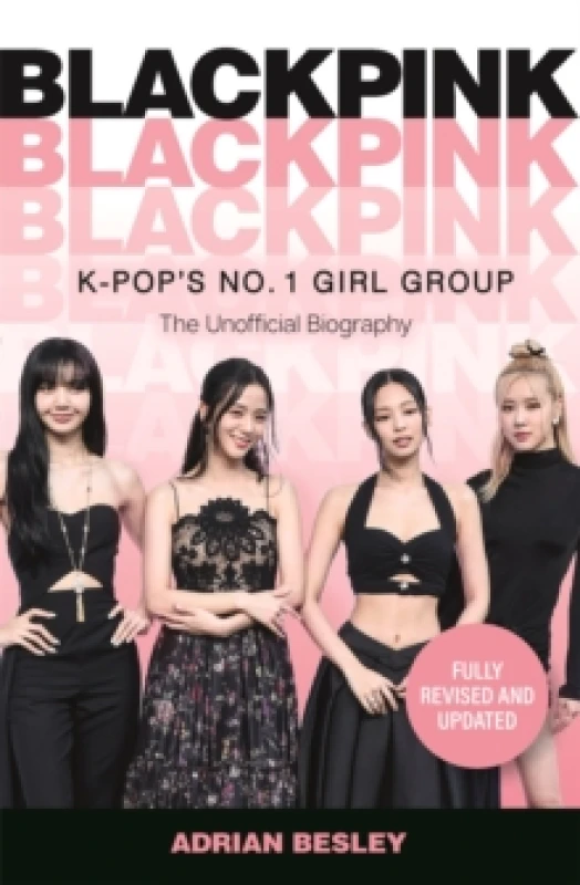 Image of Blackpink : K-Pop's No. 1 Girl Group Paperback / softback