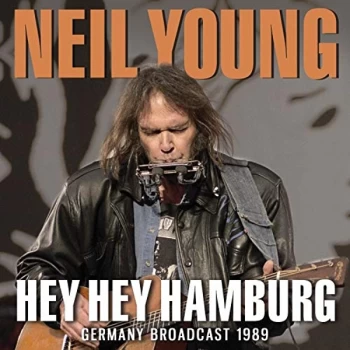 Image of Neil Young - Hey Hey Hamburg CD