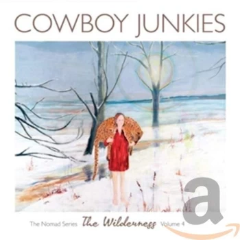 Image of Cowboy Junkies - The Wilderness CD