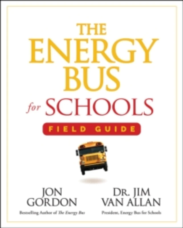 Image of The Energy Bus for Schools Field Guide Paperback / softback