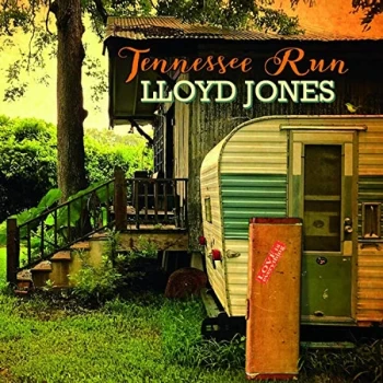 Image of Lloyd Jones - Tennessee Run CD