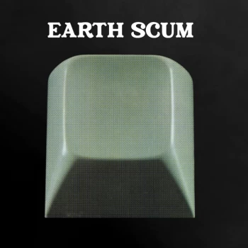 Image of FYI Chris - Earth Scum Vinyl