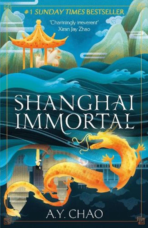 Image of Shanghai Immortal : A richly told romantic fantasy novel set in Jazz Age Shanghai Paperback / softback