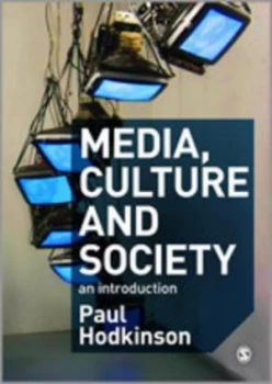 Image of Media Culture and Society by Paul Hodkinson Paperback