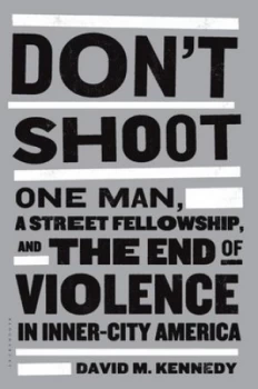 Image of Dont Shoot by David M. Kennedy Paperback