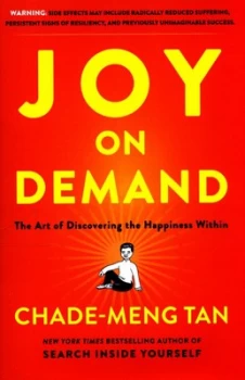 Image of Joy on Demand by Chade-Meng Tan Hardback